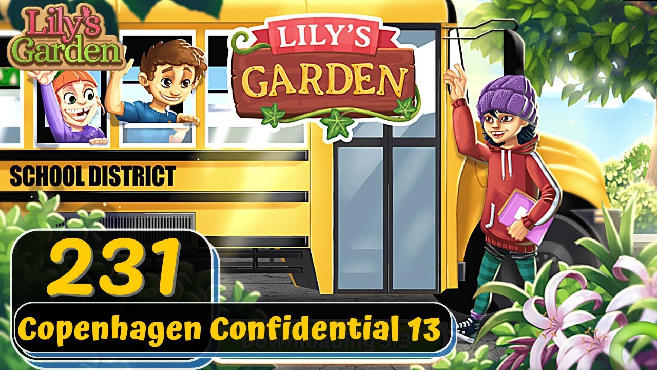 Lily's Garden Day 231 Copenhagen Confidential 13 Gameplay YouTube