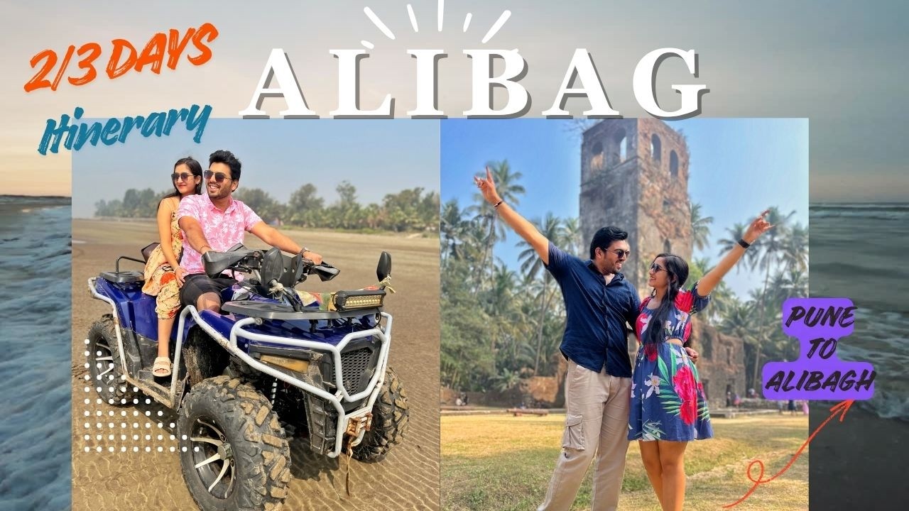 Alibag – The Perfect Weekend Escape | Complete 2–3 Days Itinerary Vlog
