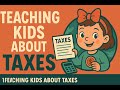 Teaching Kids About Taxes | How to Explain Taxes from Side Gigs and Small Jobs