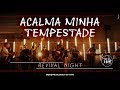 Acalma Minha Tempestade | Revival Night 🎶