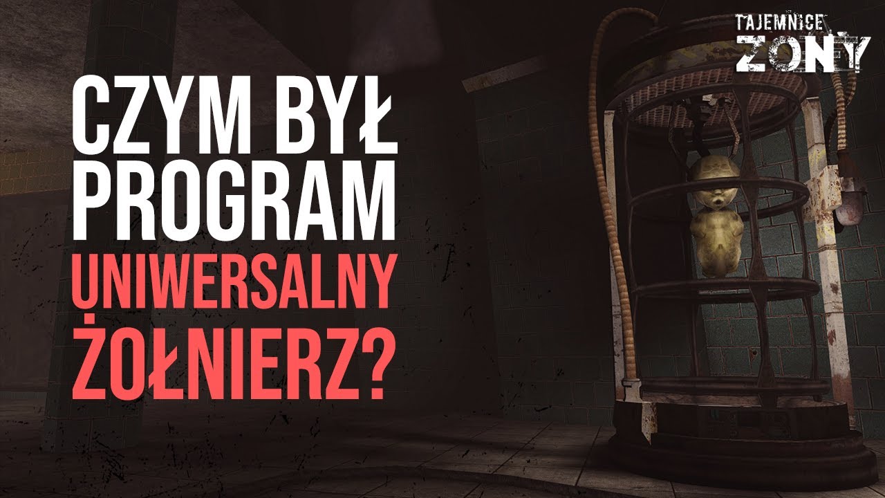 Tajemnice Zony #6 - Czym był program Uniwersalny Żołnierz?