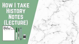 How I Take History Notes: Lecture Style screenshot 1