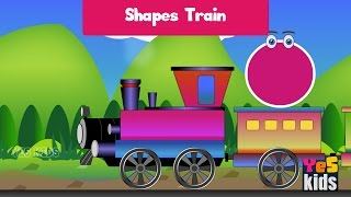Shapes Train , Shapes songs for children  | Yes Kids