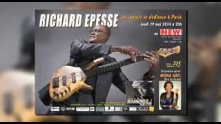 Concert Richard EPESSE 29 MAI au New Morning à 20H