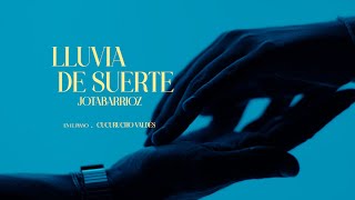 Jotabarrioz - Lluvia De Suerte (Video Oficial)