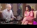 Kelsey Grammer's Tragic Family History | Oprah's Next Chapter | Oprah Winfrey Network