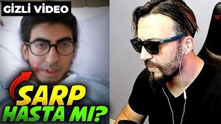 Sarp Atilla ÖLDÜ MÜ ? Açıklama Videosu