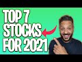 7 BEST STOCKS TO BUY NOW FOR 2021! 