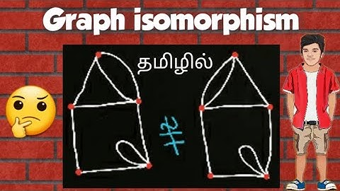 How to check two graphs are Isomorphism? or not?  🤔🤔 _ graph theory _ தமிழ் _ video 27