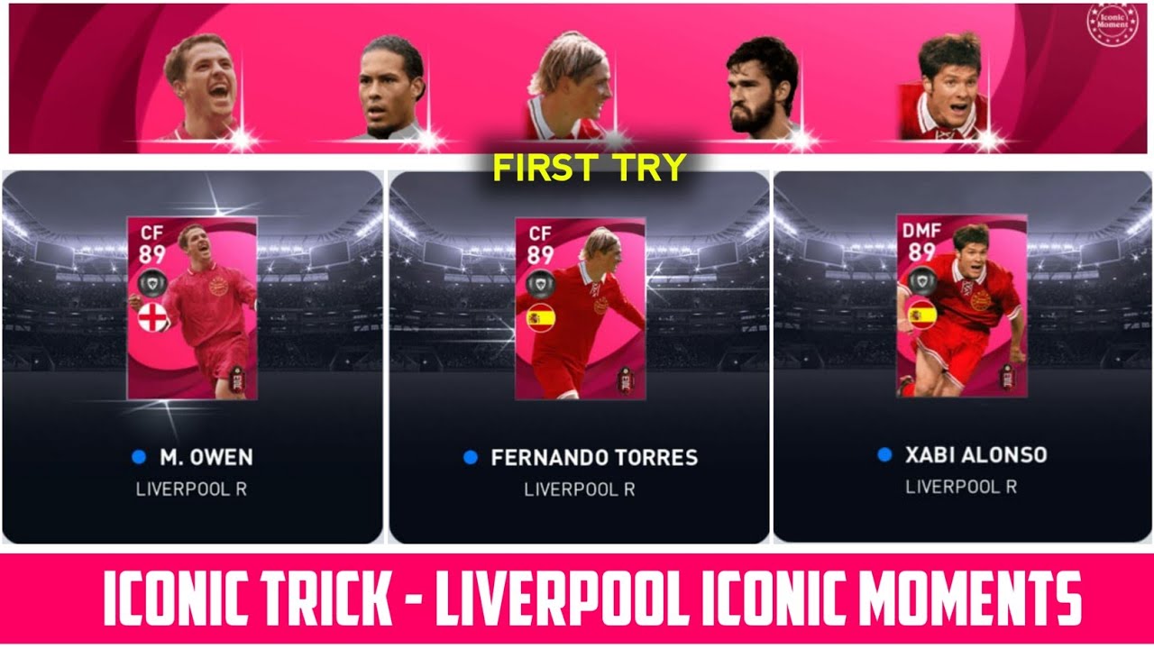 HOW TO GET M. OWEN AND F. TORRES FROM LIVERPOOL ICONIC MOMENTS | EFFECTIVE TRICK | PES 2021