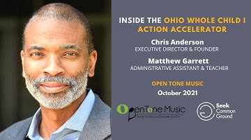 Open Tone Music - Ohio Whole Child Action Accelerator Phase I