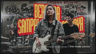 Dengerin Ini Sambil Lari Nadhif Basalamah Bergema Sdanai Selamanya  Pop Punk Cover 