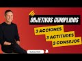 🛎 Objetivos Cumplidos: 3 Acciones, 3 Actitudes, 3 Consejos by raimon samso