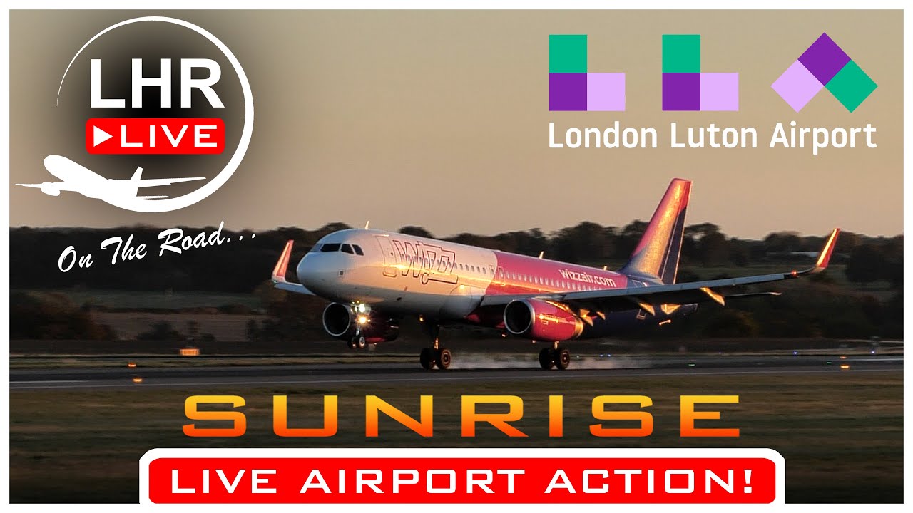 ✈️ London Luton Airport | LIVE 