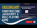 Javascript rpg game tutorial  complete freecodecamp guide  full tutorial steps 147154