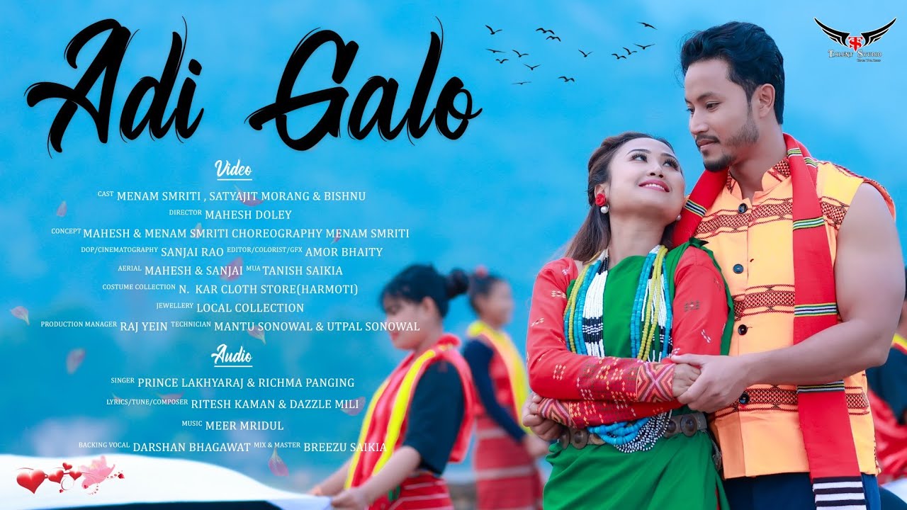 ADI GALO  Official 4k Video  Menam Smriti  Satyajit Morang  Richma Panging  Prince lakhya  TS