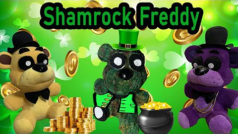 Gw Movie -The Shamrock Freddy (St. Patrick's Day s...