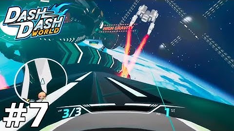 4.0 UPDATE - Dash Dash World | Part 7 Gameplay | Oculus/Meta Quest 2 VR (Virtual Desktop)