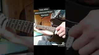 Hate Affair (Manufactured Rage) - Slackjaw (Short Guitar Cover)