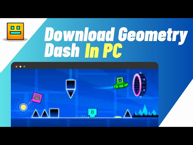 How To Download/Install Geometry Dash In Laptop | IN 1 MIN Download Geometry Dash On PC class=