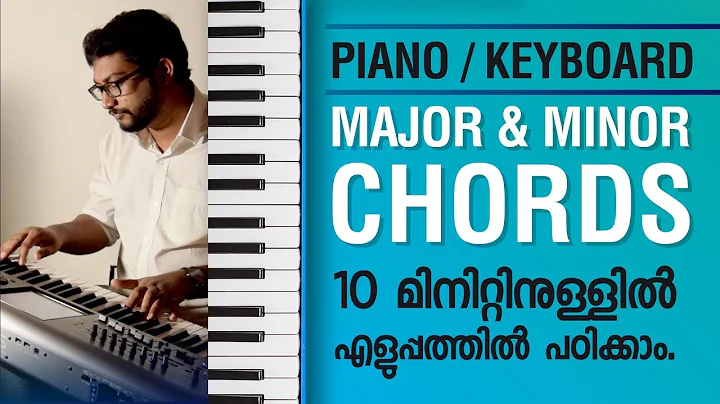 Major & minor chords | Malayalam Piano / Keyboard ...