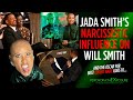 Jada Smith's Narcissistic Influence Over Will Smith | What Really Drove Him To Slap Chris Rock