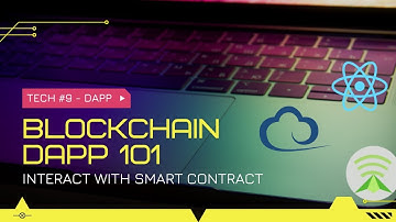 IT Man - Tech #9 - Blockchain - DApp 101 - Interact with your Smart Contract [Vietnamese]