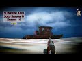 Looting Main Road &amp; Taking On A Ship | Sunkenland Solo Season 6 Ep 14 | v7.04