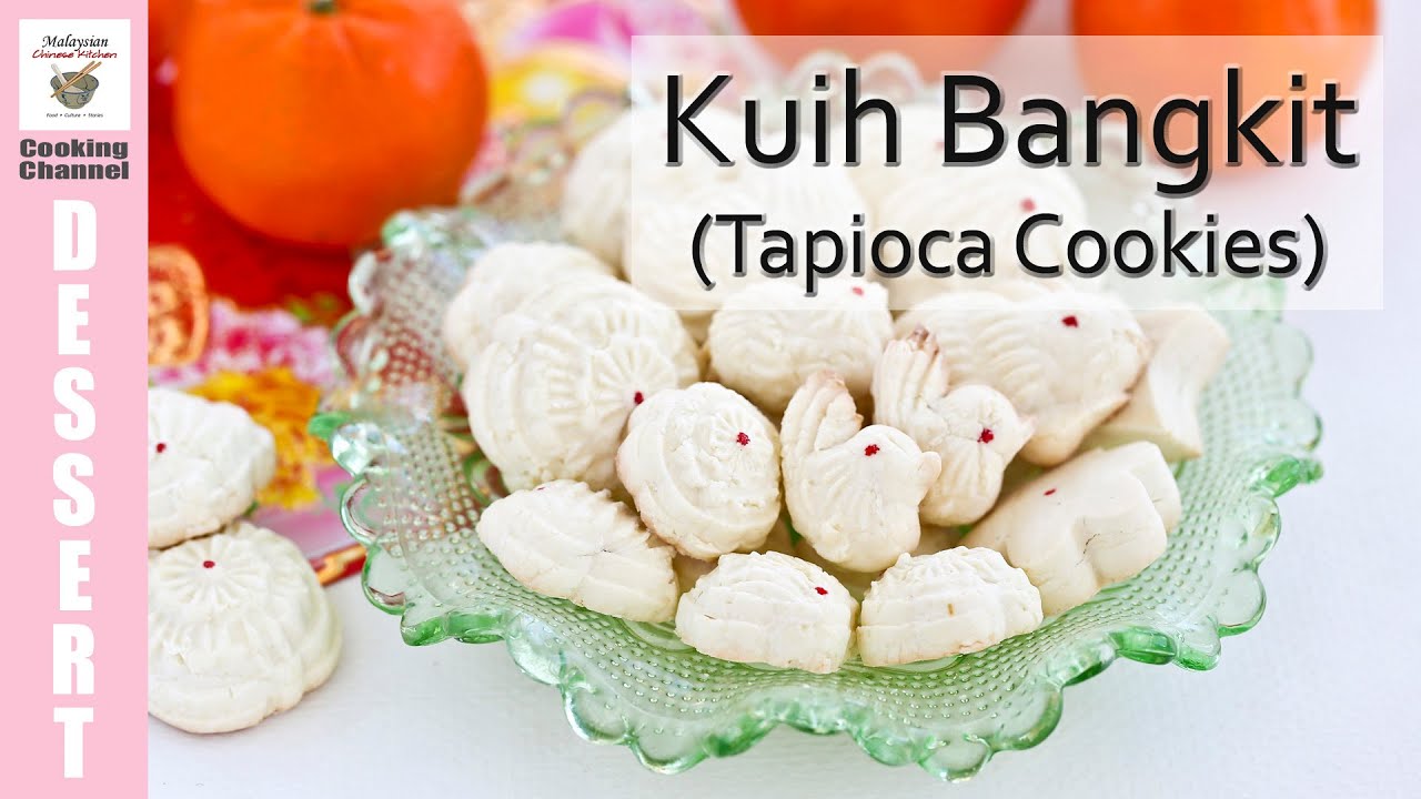 Kuih Bangkit (Tapioca Cookies)  Malaysian Chinese Kitchen 
