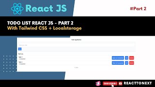 Building a Todo List Application in React JS - Part 2