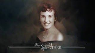 Requiem For My Mother - TEASER (2016)