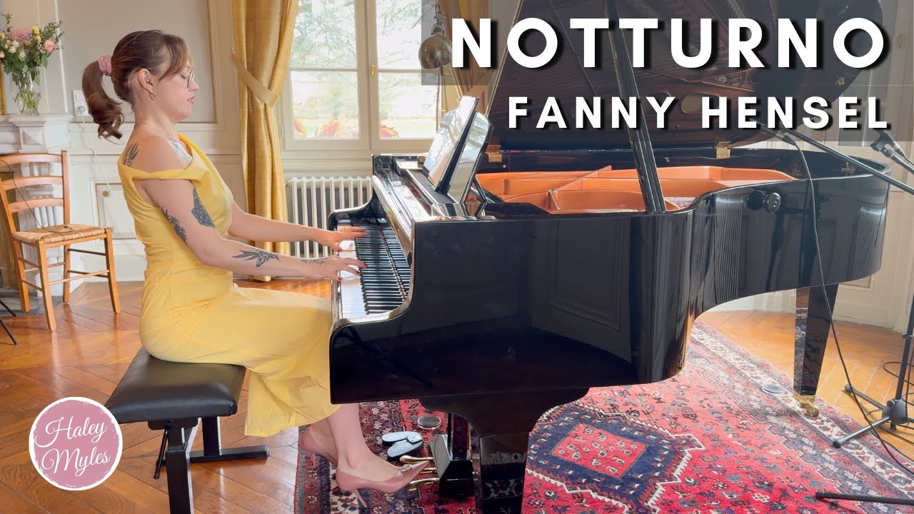 Notturno - Fanny Hensel - Haley Myles