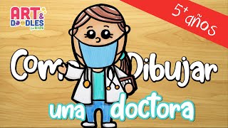 Como Dibujar Una Doctora Paso A Paso Para Niños