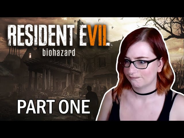 Why would you get in the hole?! | RESIDENT EVIL 7 Gameplay | Part 1