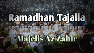 Ramadhan Tajalla || Majelis Az Zahir