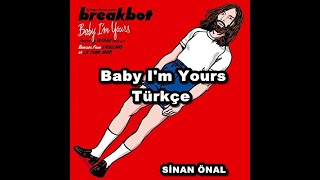 Breakbot - Baby I'm Yours feat. Irfane (Türkçe Altyazılı)