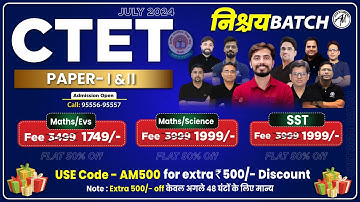 CTET निश्चय Batch 2024 | CTET JULY 2024 | ADHYAYAN MANTRA |