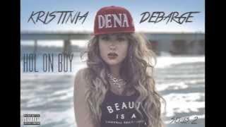 Kristinia DeBarge - Hol' On Boy (Official)