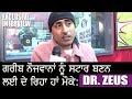 Dr. Zeus | Exclusive Interview | Channel Punjabi