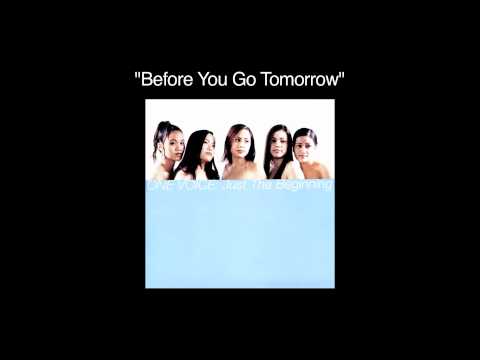 One Voice - Before You Go Tomorrow