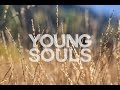 Young Souls - Fall 2016
