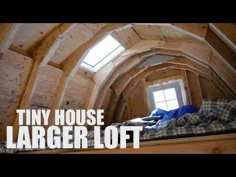Tiny House LARGER LOFT YouTube