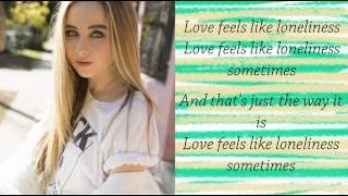 Feels Like Loneliness - Sabrina Carpenter (Lyrics)