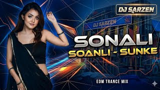 SONALI SONALI SUNKE SONALI - REMIX |EDM TRANCE MIX |NAGPURI UNIQUE DANCE |DJ RAJ REMIX NEW🔥