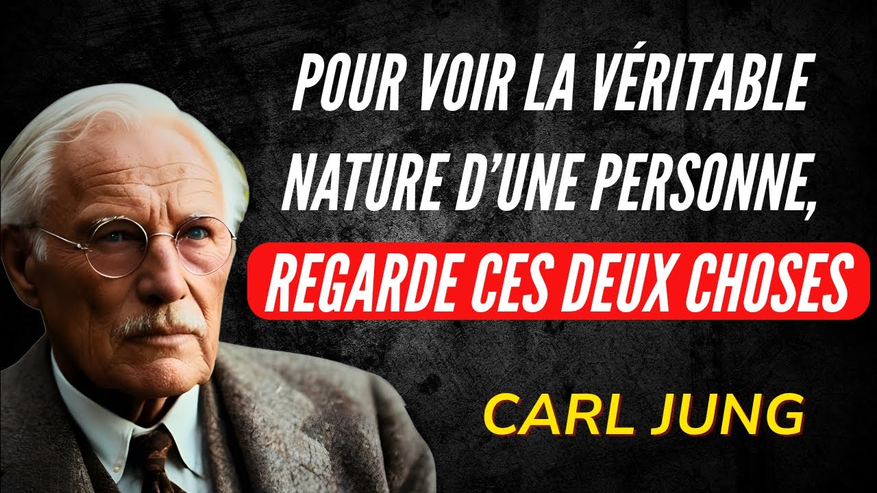 Pour reconnaître la véritable nature d’une personne | Psychologie selon Carl Jung