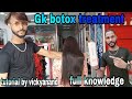 Gk botox treatment tutorial by vickyanand. #bathinda