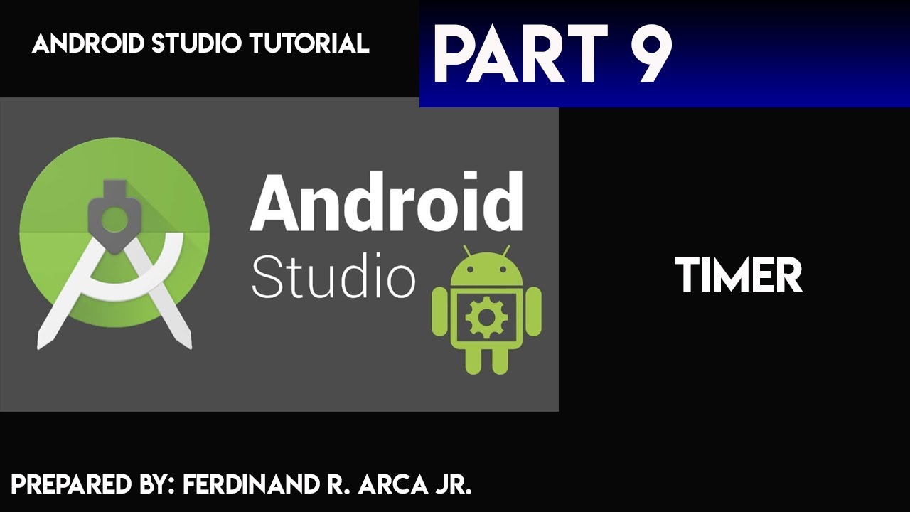 Android Tutorials: Part 9 - Timer - Taglish - YouTube