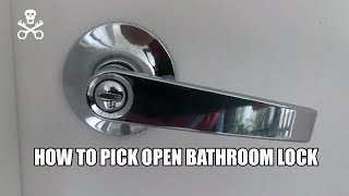 How to Pick Open Bathroom Lock