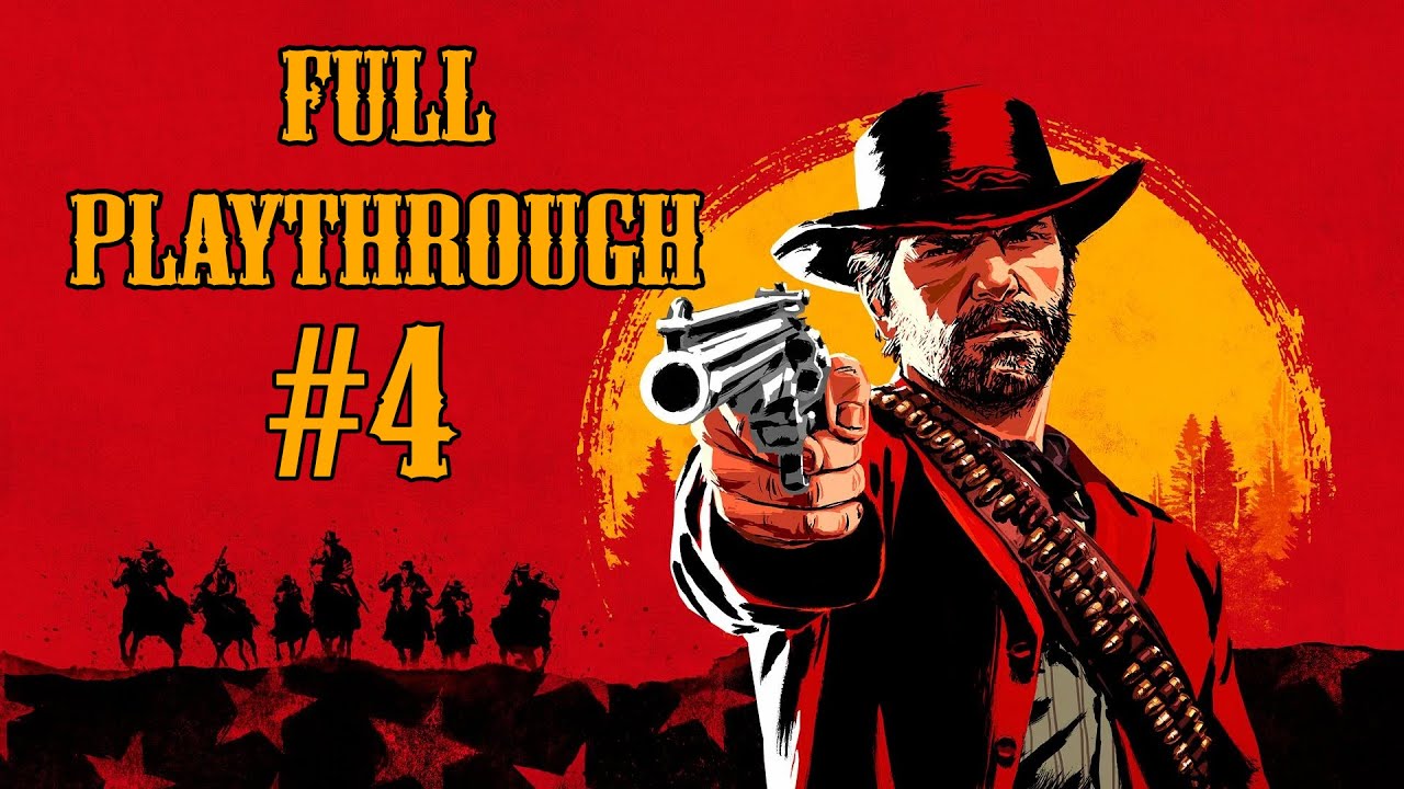 Red Dead Redemption 2 FIRST PLAYTHROUGH | Part 04 - YouTube