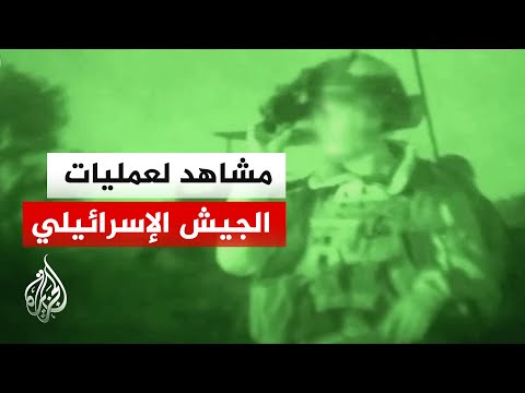 صور من الجيش الإسرائيلي تظهر تحركات قواته وتعزيزات أمنية جنوب لبنان